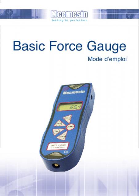 Basic Force Gauge (BFG) Mode d’emploi