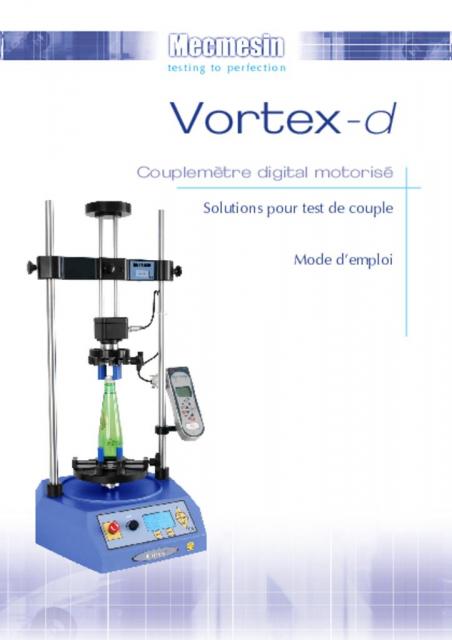 Vortex-d Couplemètre digital motorisé Solutions pour test de couple Mode d’emploi 